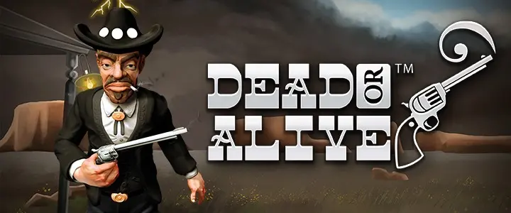 Dead or Alive - NetEnt